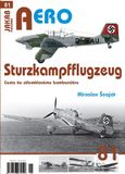 AERO č.81: Sturzkampfflugzeug - Cesta ke střemhlavému bombardéru