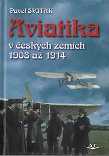 Aviatika v českých zemích 1908 až 1914