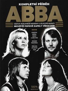 ABBA – kompletní příběh