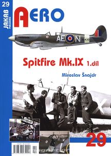 Aero 29 - Spitfire Mk.IX 1.díl