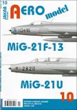 AERO model č. 10/2021 -MiG-21F-13 a MiG-21U