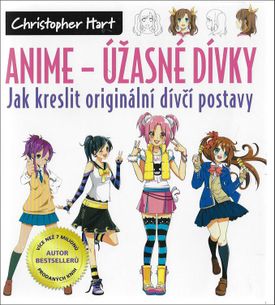 Anime – Úžasné dívky - Jak kreslit ještě lepší a vychytanější postavy