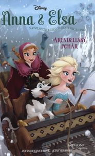 Anna a Elsa - Arendellský pohár