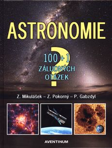 Astronomie 100+1 záludných otázek