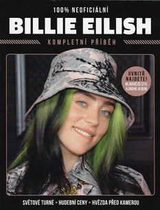 Billie Eilish – Kompletní příběh