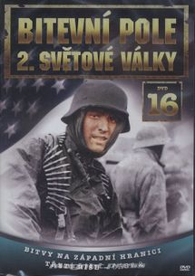 Bitevní pole 2. světové války – 16. DVD