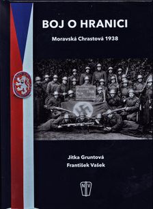 Boj o hranici: Moravská Chrastová 1938