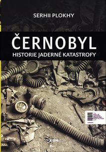 Černobyl - historie jaderné katastrofy