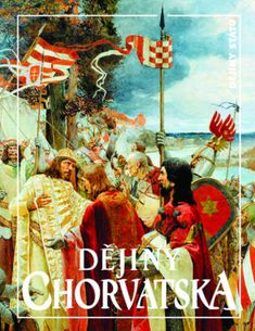 Dějiny Chorvatska - Třetí vydání