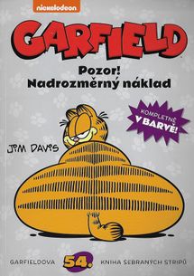 Garfield č.54: Pozor! Nadrozměrný náklad