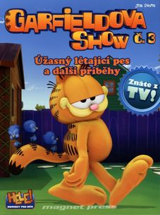 Garfieldova show č.3: Úžasný létající pes a další příběhy