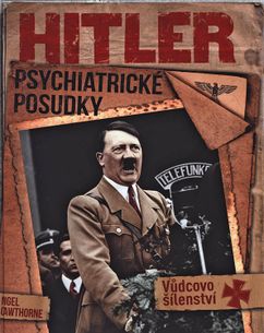 Hitler - Psychiatrické posudky