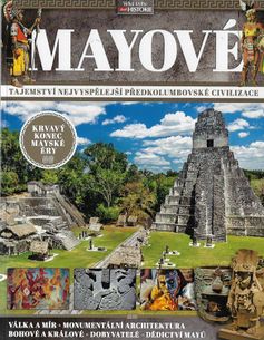 Živá historie - Velká kniha- Mayové