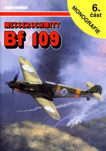 Messerschmitt bf 109 - 6. část