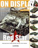 On Display Vol.4 – Under the Red Star