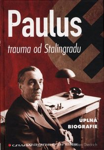 Paulus – trauma od Stalingradu