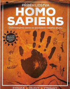 Příběh lidstva - HOMO SAPIENS