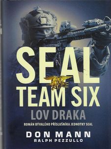SEAL TEAM SIX - Lov draka