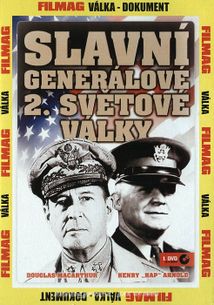Slavní generálové 2. světové války – 1. DVD