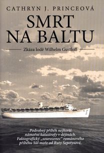 Smrt na Baltu: Zkáza lodě Wilhelm Gustloff