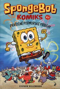 SpongeBob komiks 1: Praštěné podmořské příběhy