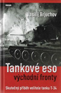 Tankové eso východní fronty - dotlač 2021
