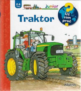 Traktor - Junior - Už vím proč? - 3. vydání