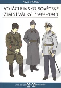 Vojáci finsko-sovětské zimní války 1939 - 1940
