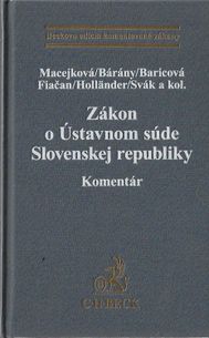 Zákon o ústavnom súde Slovenskej republiky - Komentár