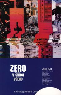 Zero 2 - V srdci všeho