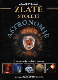 Zlaté století astronomie